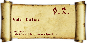 Vohl Kolos névjegykártya